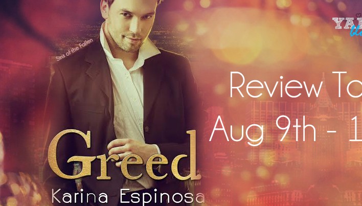Review Tour Sign Ups: Greed (Sins of the Fallen, #2) by Karina Espinosa