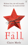 The Fall (The Glimpse, #2) by Claire Merle