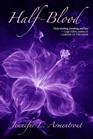 Half Blood (Covenant #1) – Jennifer L. Armentrout
