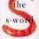 Teaser Tuesday: The S-Word by Chelsea Pitcher