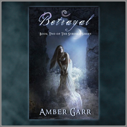 Betrayal by Amber Garr